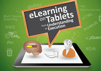 eLearning on Tablets – From Understanding to Execution
